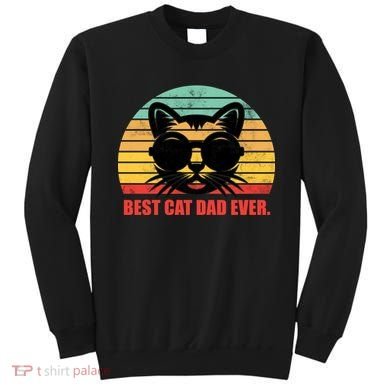 Best Cat Ever - Retro Vintage Design Sweatshirt