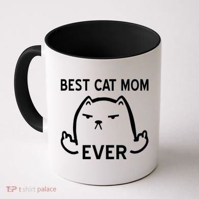 Best Cat Mom Ever Coffee Mug