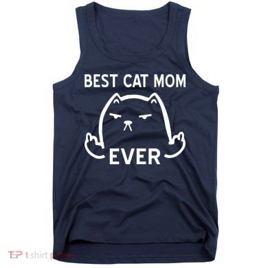 Best Cat Mom Ever Tank Top