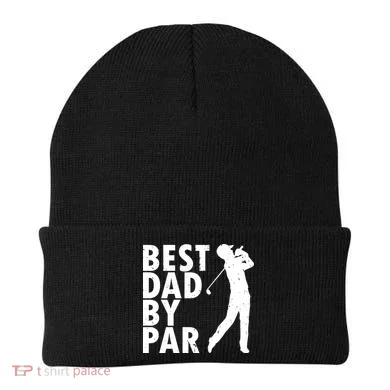Best Dad By Par Beanie