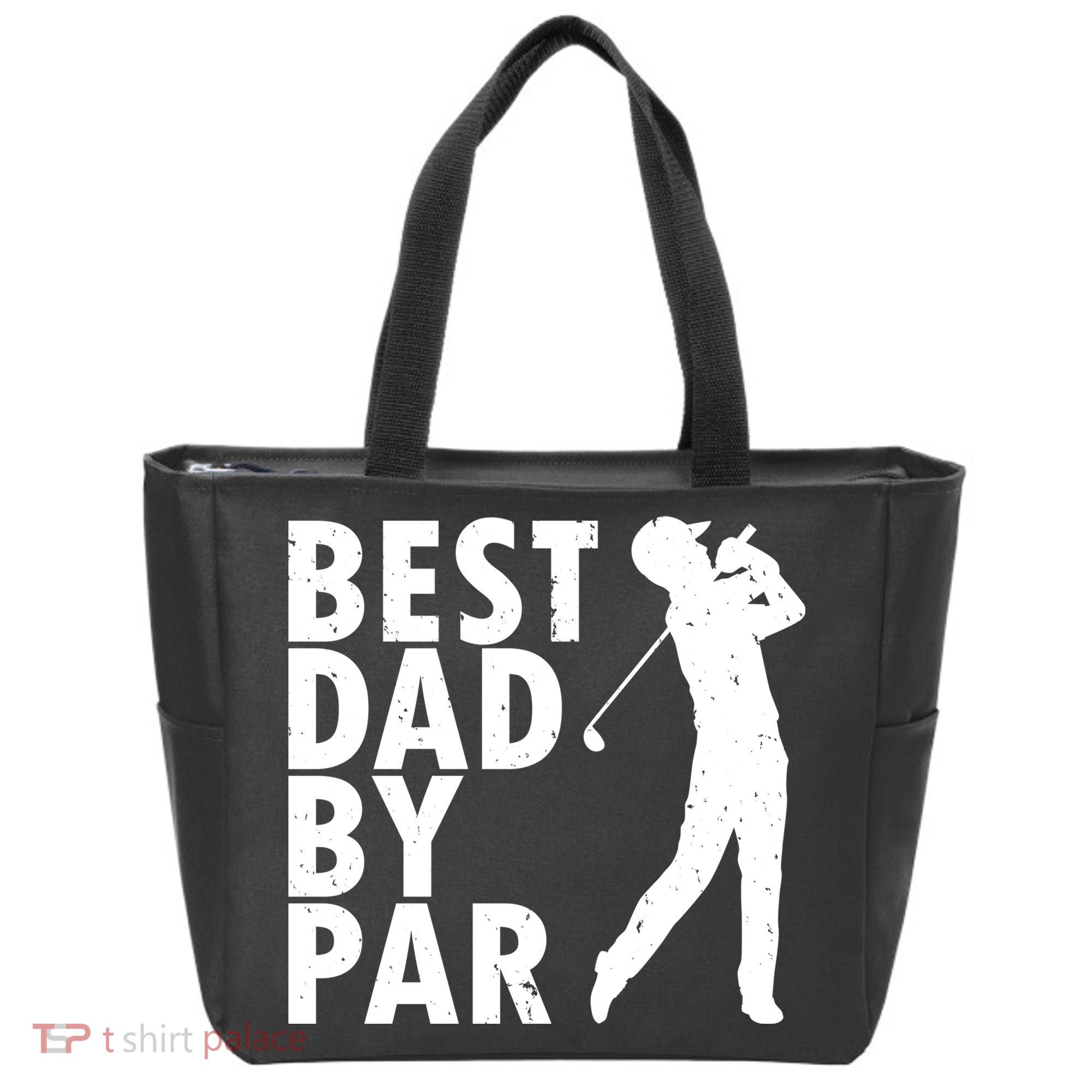 Best Dad By Par Tote Bag