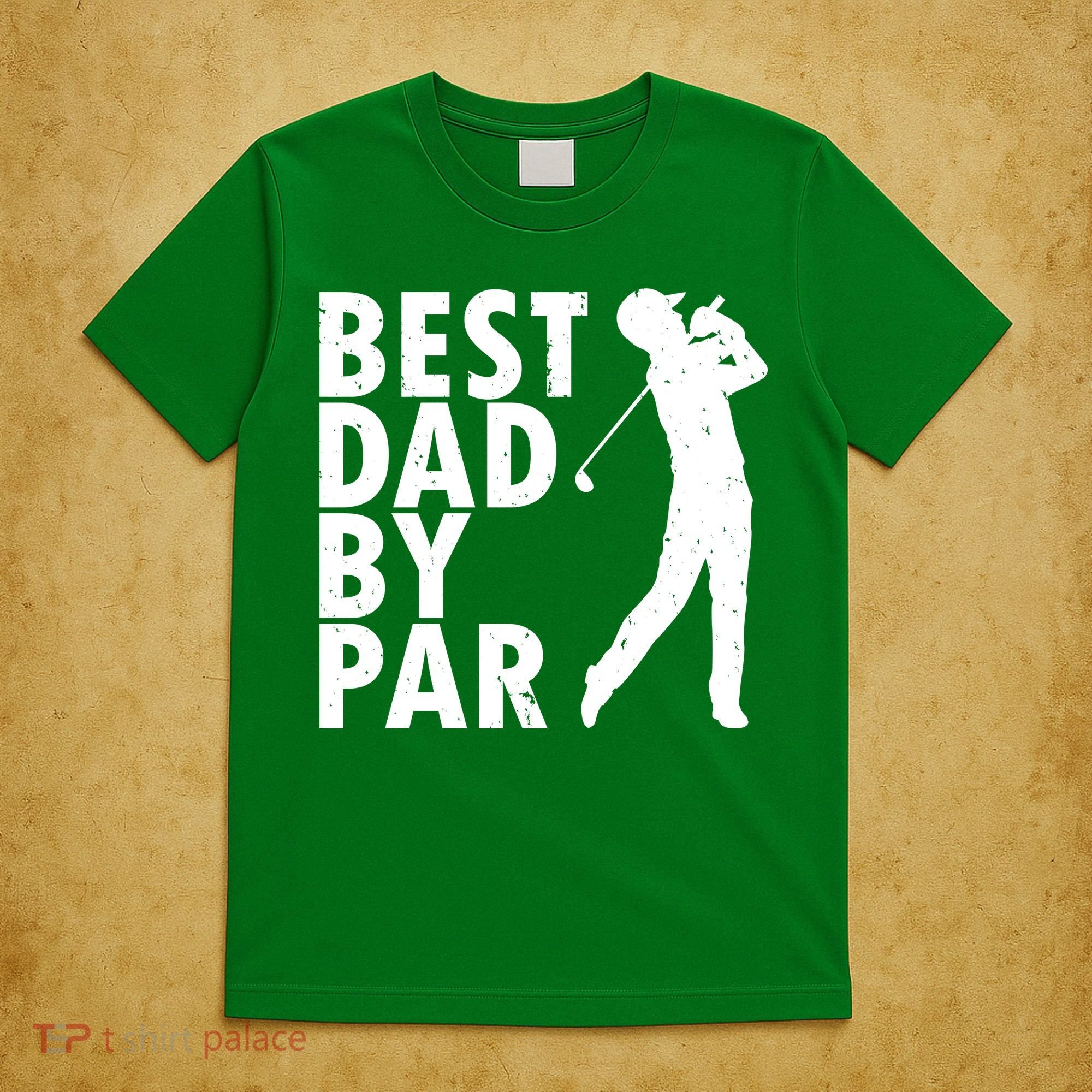Best Dad By Par T-Shirt