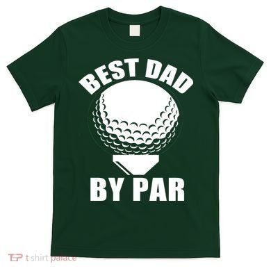 Best Dad By Par Funny Golf Dad T-Shirt