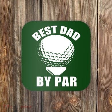 Best Dad By Par Funny Golf Dad Coaster