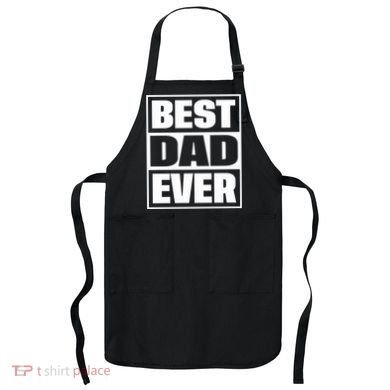 Best Dad Ever Apron