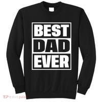 Best Dad Ever Sweatshirt thumb 0