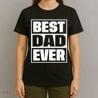 Best Dad Ever T-Shirt thumb 4