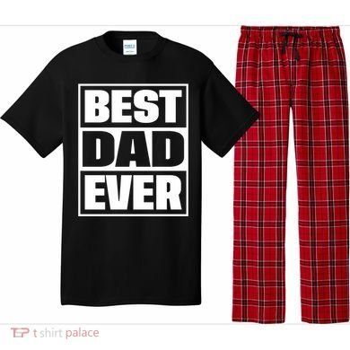 Best Dad Ever Pajama Set