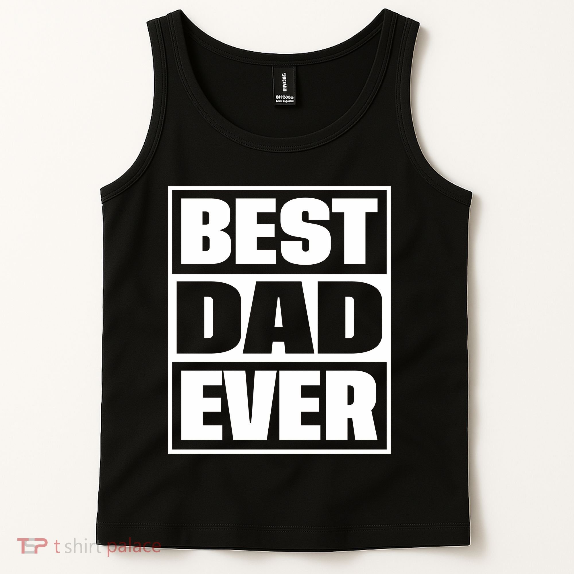 Best Dad Ever Tank Top