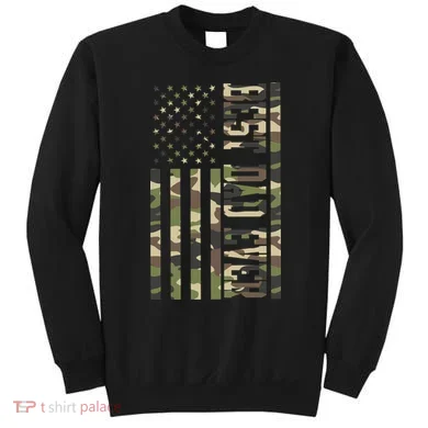 Best Dad Ever Army Flag Sweatshirt