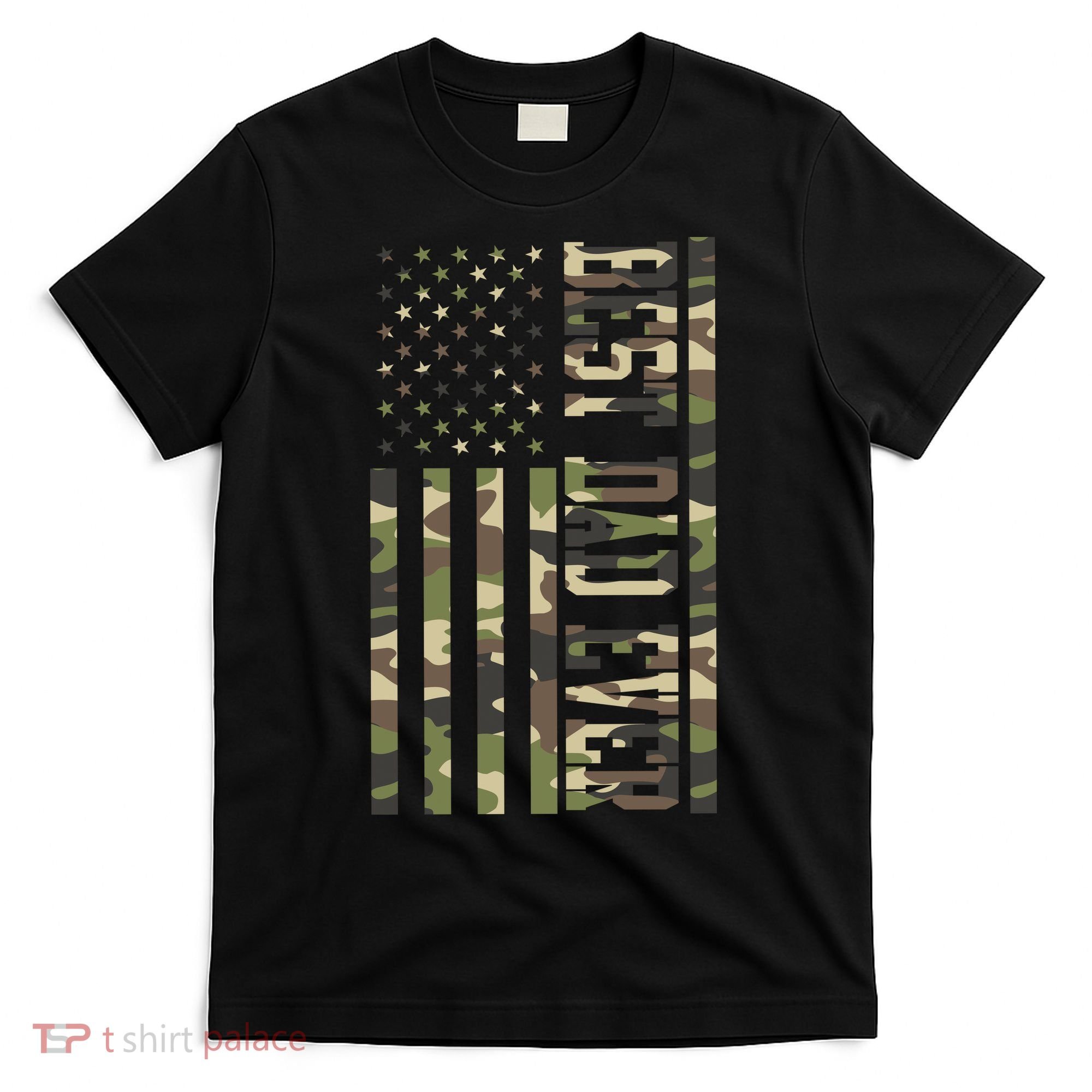 Best Dad Ever Army Flag T-Shirt