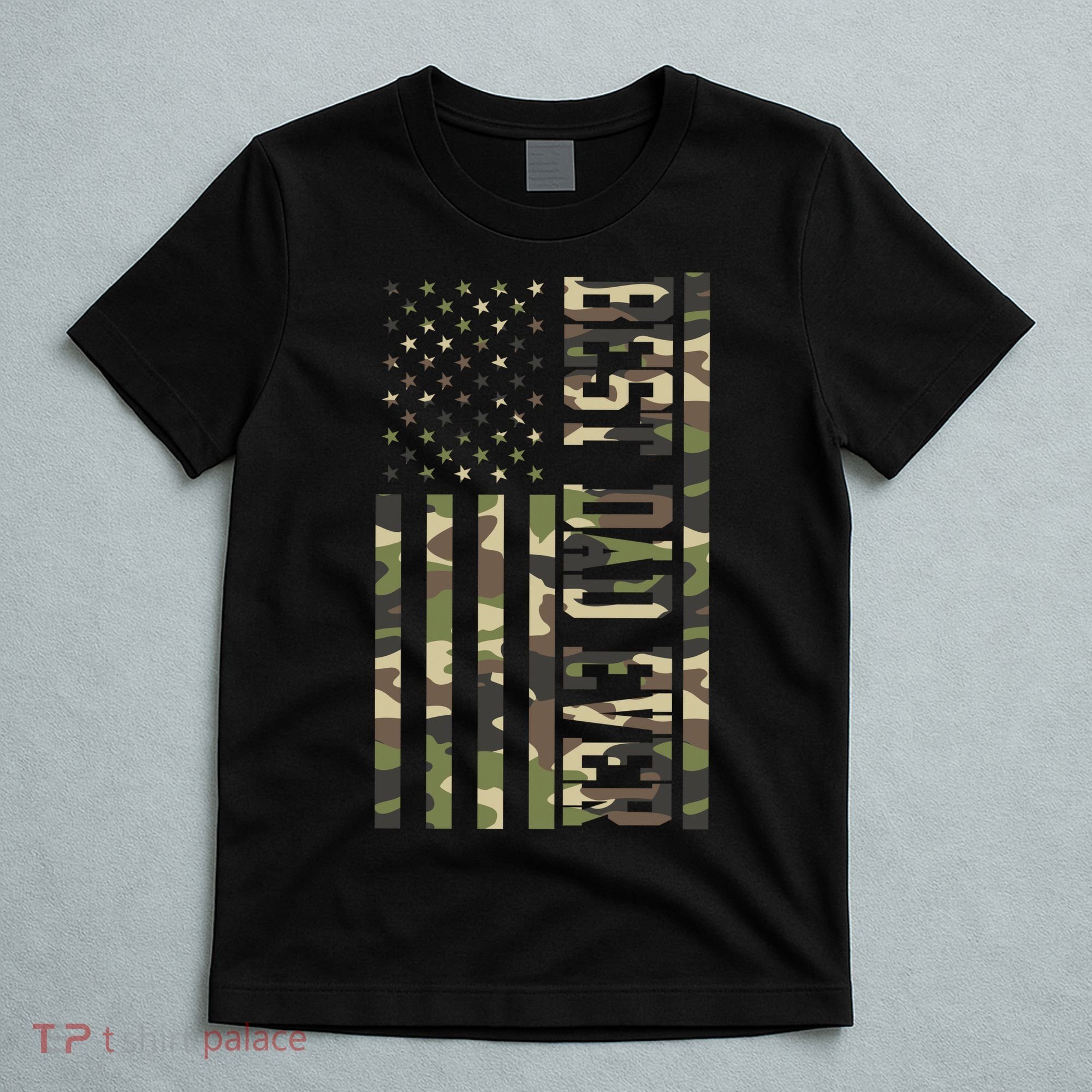 Best Dad Ever Army Flag T-Shirt