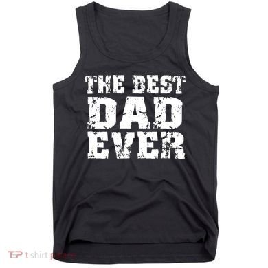 Best Dad Ever Block Logo Tank Top