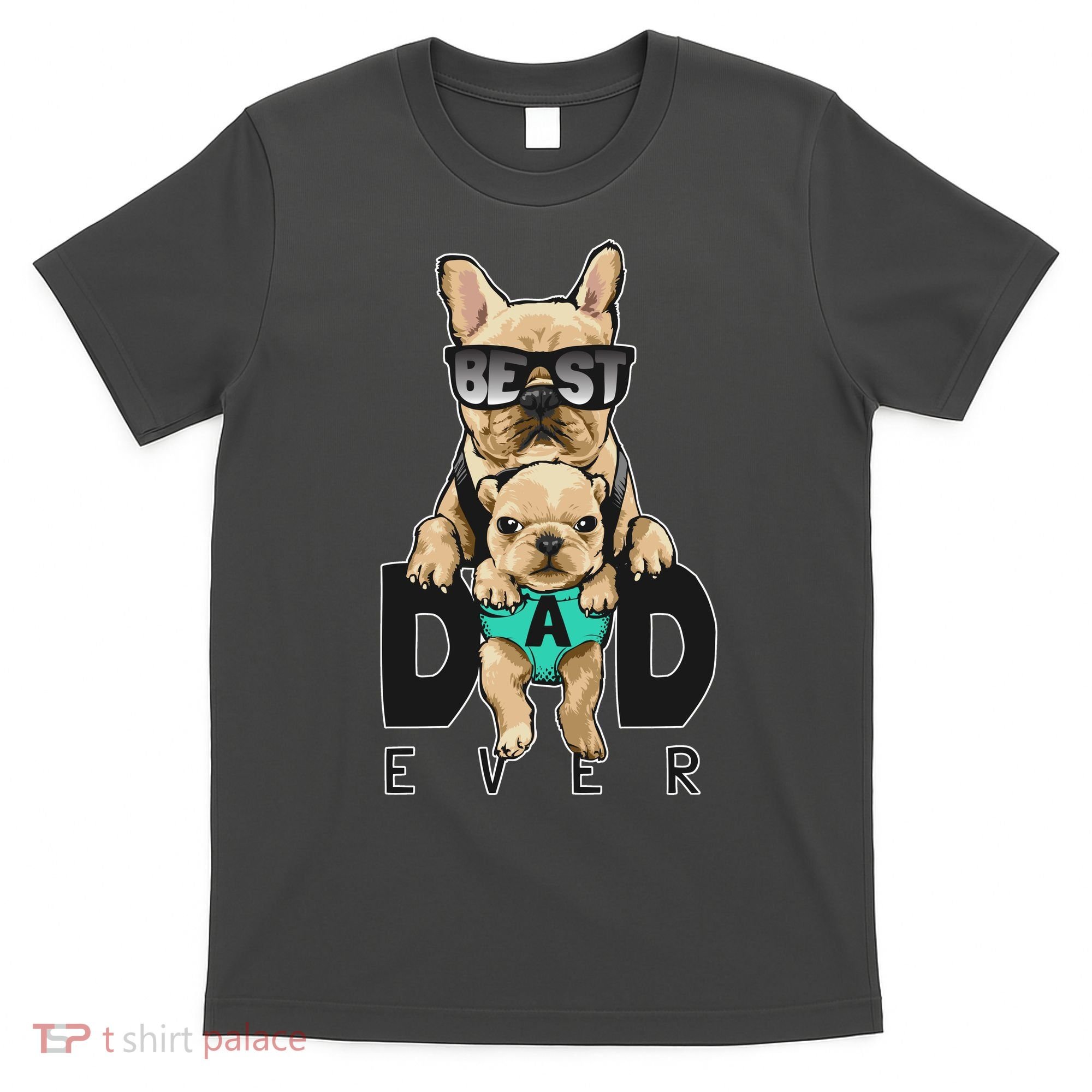 Best Dad Ever Cute Funny Dog Pug Dad T-Shirt