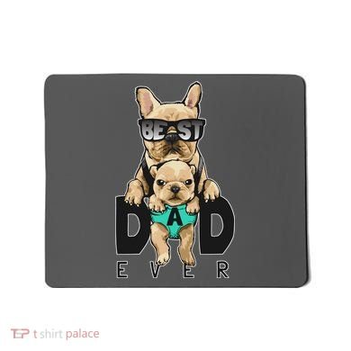 Best Dad Ever Cute Funny Dog Pug Dad Mousepad