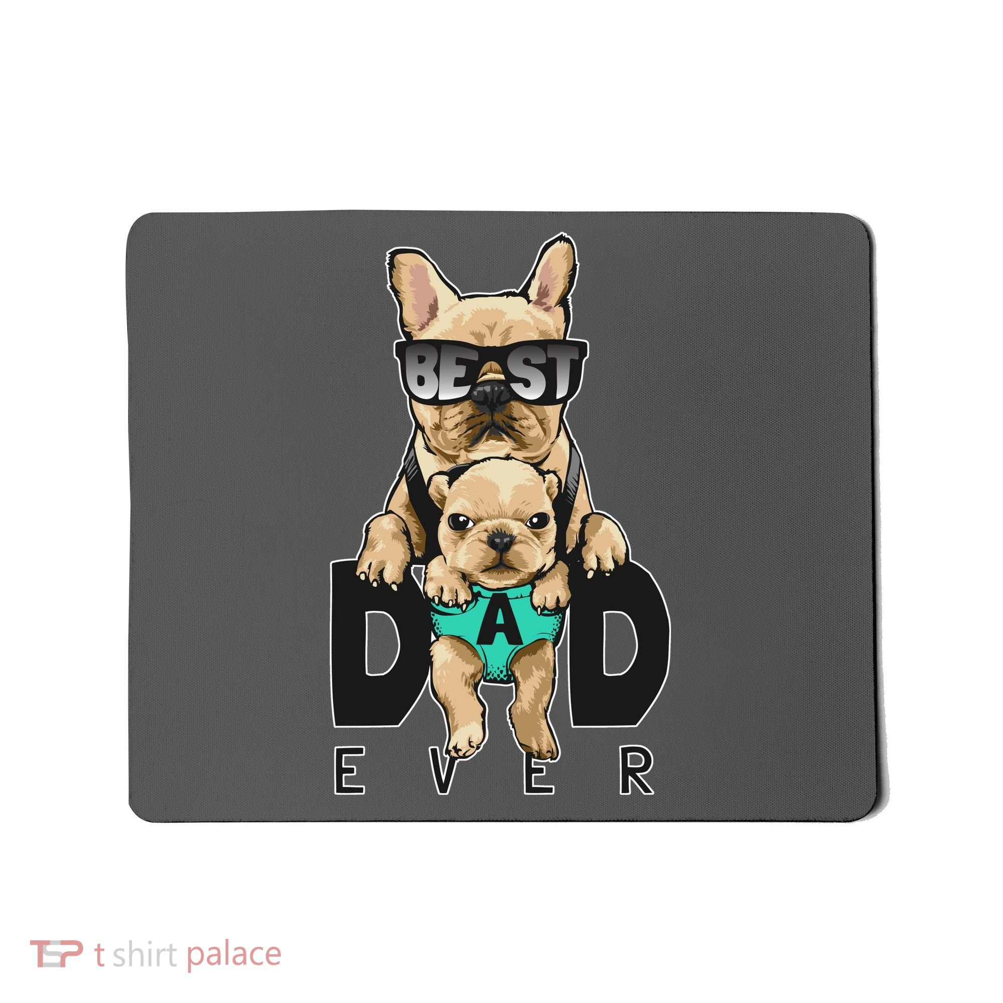 Best Dad Ever Cute Funny Dog Pug Dad Mousepad
