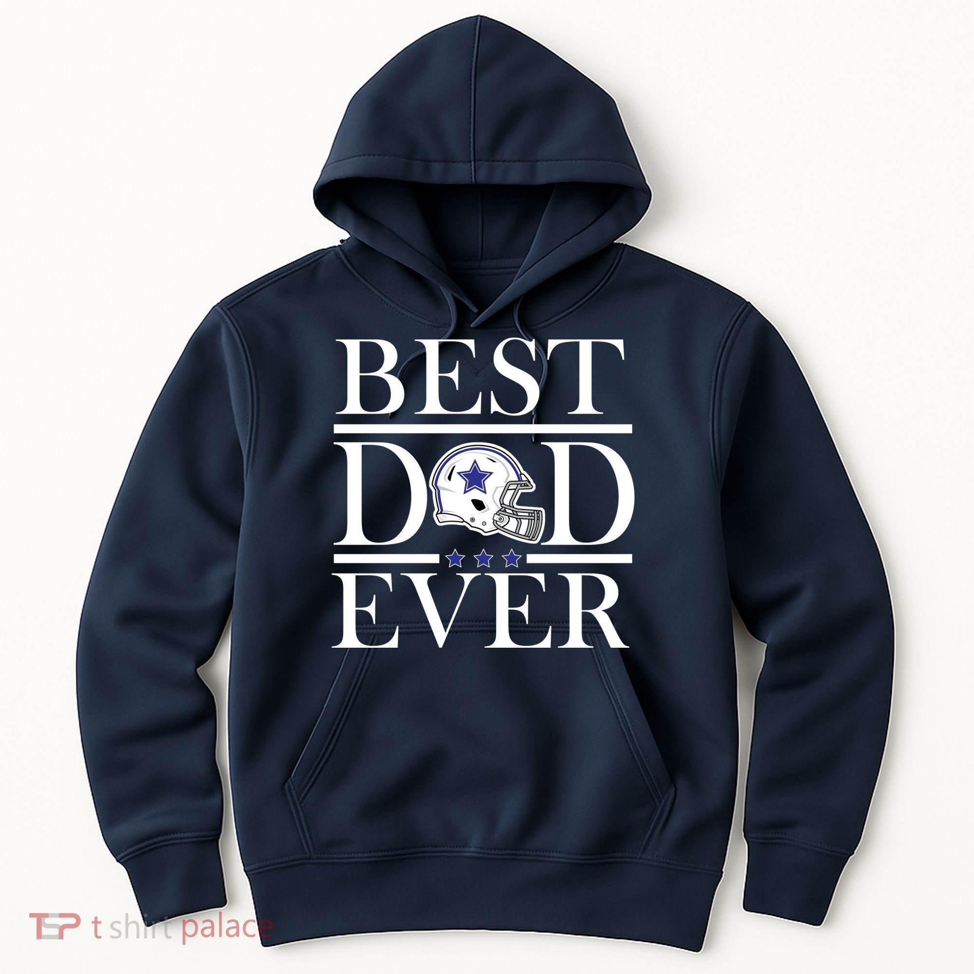 Best Dad Ever Dallas Football Hoodie