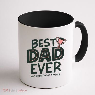 Best Dad Ever My Kids Took A Vote Coffee Mug back