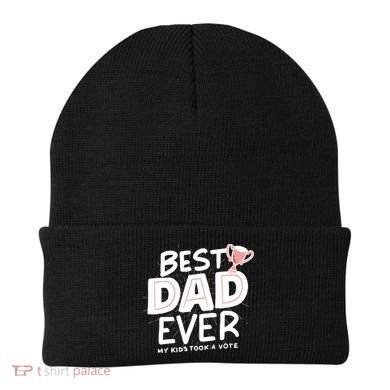 Best Dad Ever My Kids Took A Vote Beanie