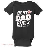 Best Dad Ever My Kids Took A Vote Baby Bodysuit thumb 0