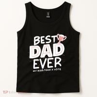 Best Dad Ever My Kids Took A Vote Tank Top thumb 2