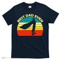 Best Dad Ever Super Dad Hero T-Shirt thumb 0