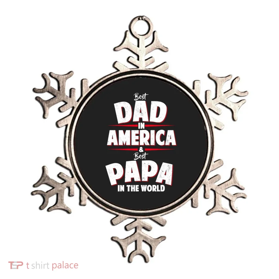 Best Dad In America & Best Papa In The World Ornament