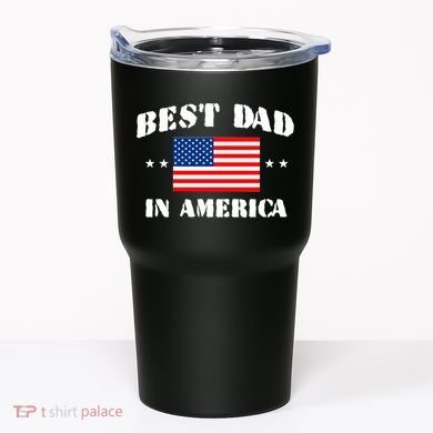 Best Dad In America Tumbler
