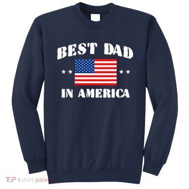 Best Dad In America Sweatshirt