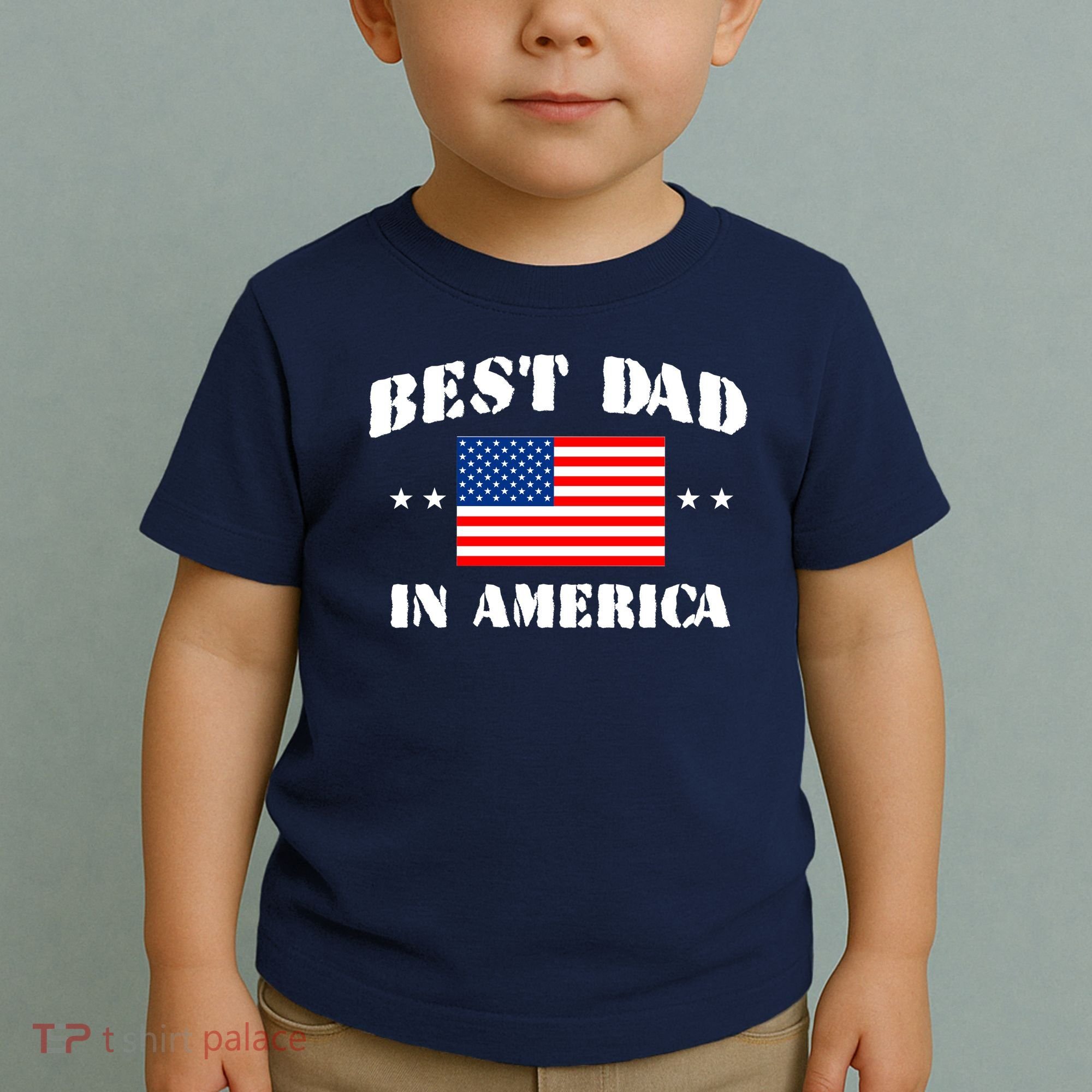Best Dad In America Toddler T-Shirt
