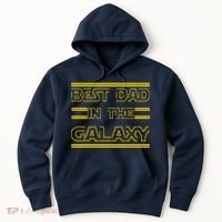 Best Dad In The Galaxy Hoodie thumb 0