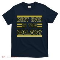 Best Dad In The Galaxy T-Shirt thumb 0