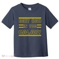 Best Dad In The Galaxy Toddler T-Shirt thumb 0