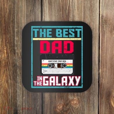 Best Dad In The Galaxy Cassette Mix Tape Coaster