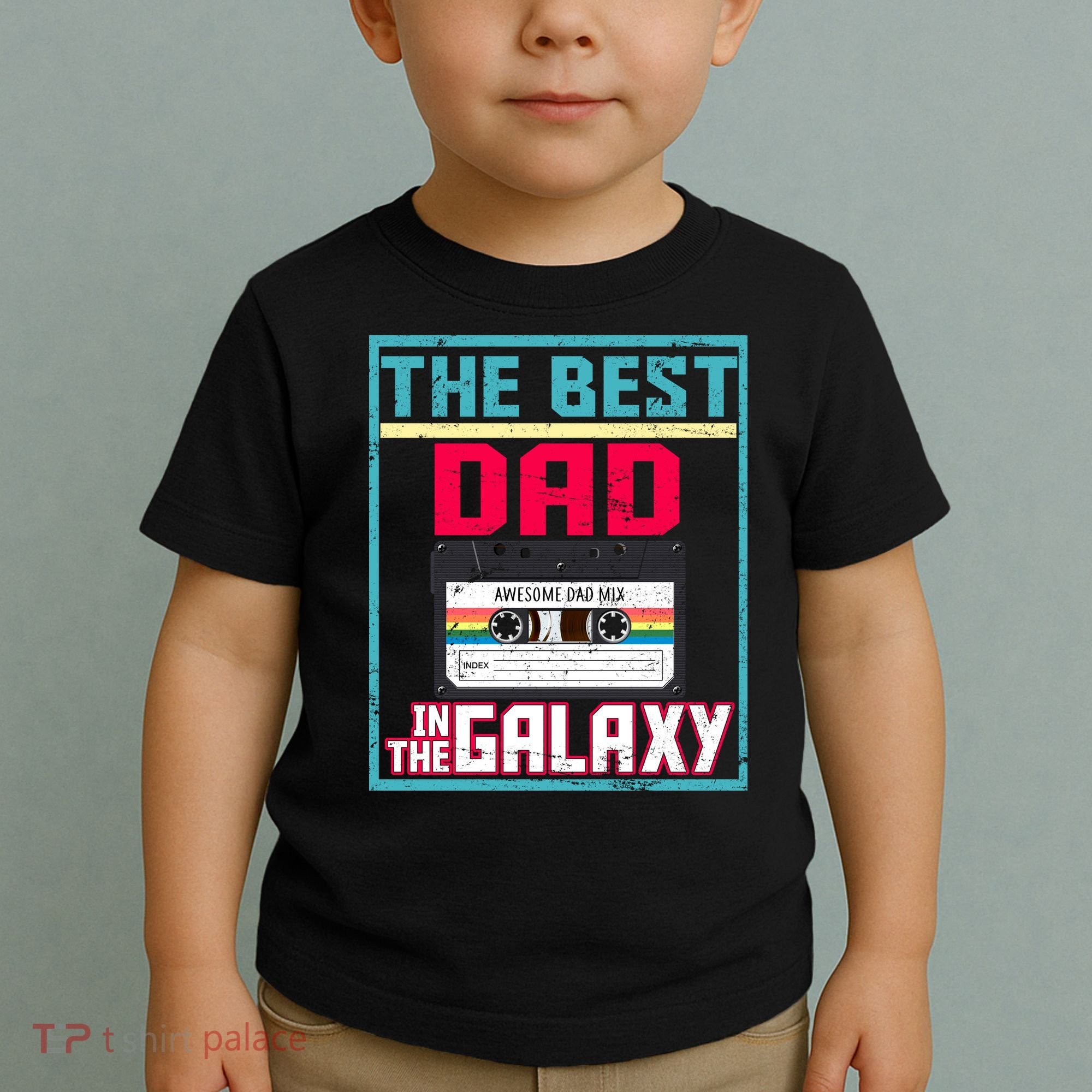 Best Dad In The Galaxy Cassette Mix Tape Toddler T-Shirt