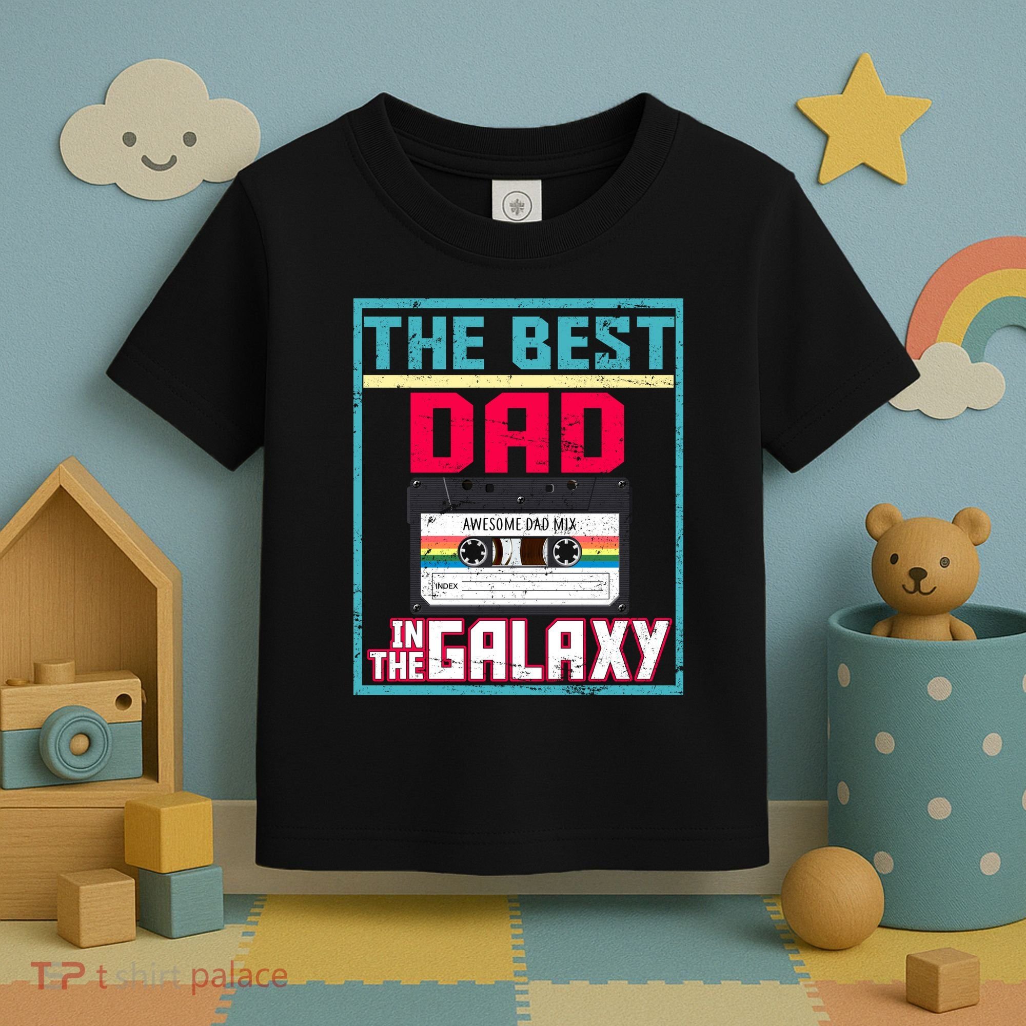 Best Dad In The Galaxy Cassette Mix Tape Toddler T-Shirt
