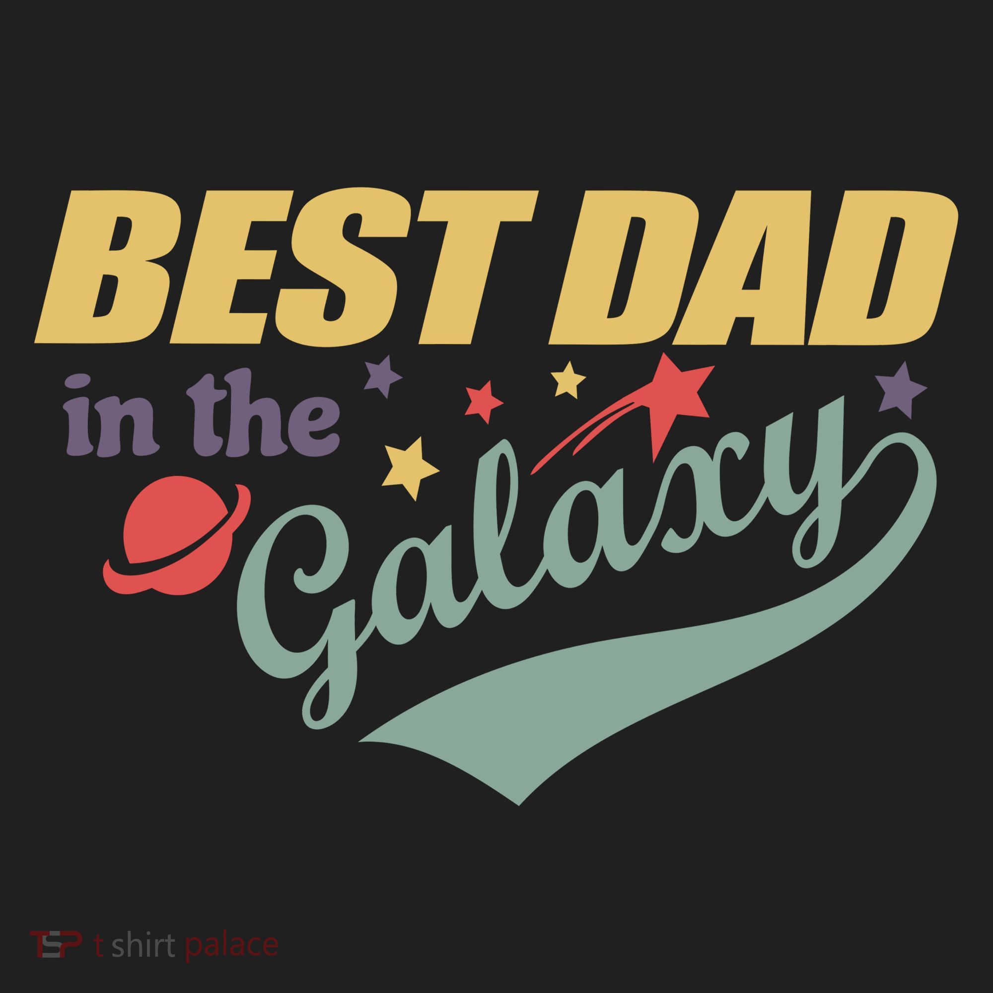 Best Dad In The Galaxy Cute Father's Day Golf Towel