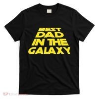 Best Dad In The Galaxy Father's Day T-Shirt thumb 0