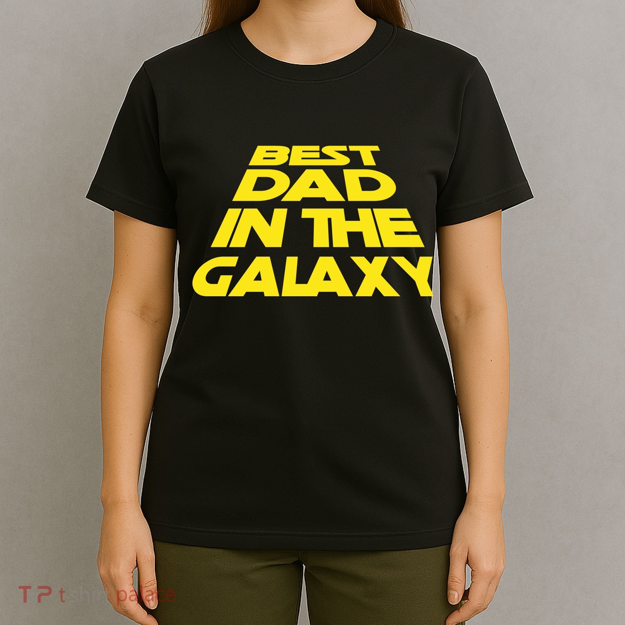 Best Dad In The Galaxy Father's Day T-Shirt