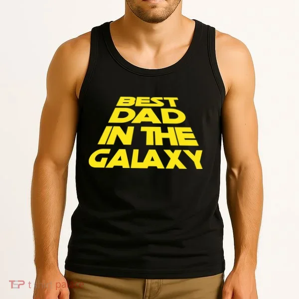 Best Dad In The Galaxy Father's Day Tank Top