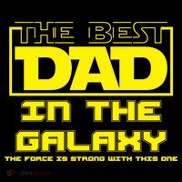 Best Dad In The Galaxy Force Is Strong Toddler Hoodie thumb 2