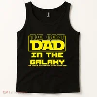 Best Dad In The Galaxy Force Is Strong Tank Top thumb 2