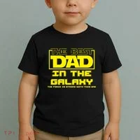 Best Dad In The Galaxy Force Is Strong Toddler T-Shirt thumb 2