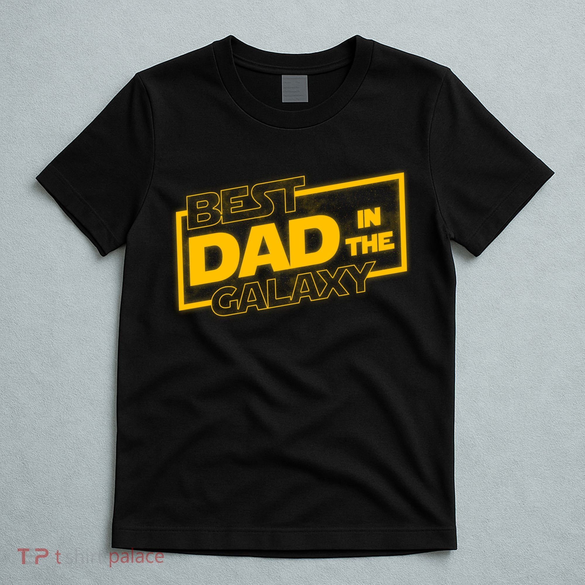 Best Dad In The Galaxy Movie Parody Logo T-Shirt