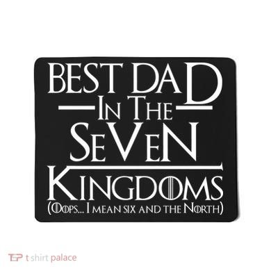 Best Dad In The Seven Kingdoms Mousepad