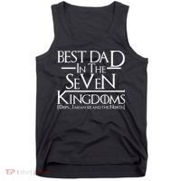 Best Dad In The Seven Kingdoms Tank Top thumb 0