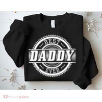 Best Daddy Ever Sweatshirt thumb 2