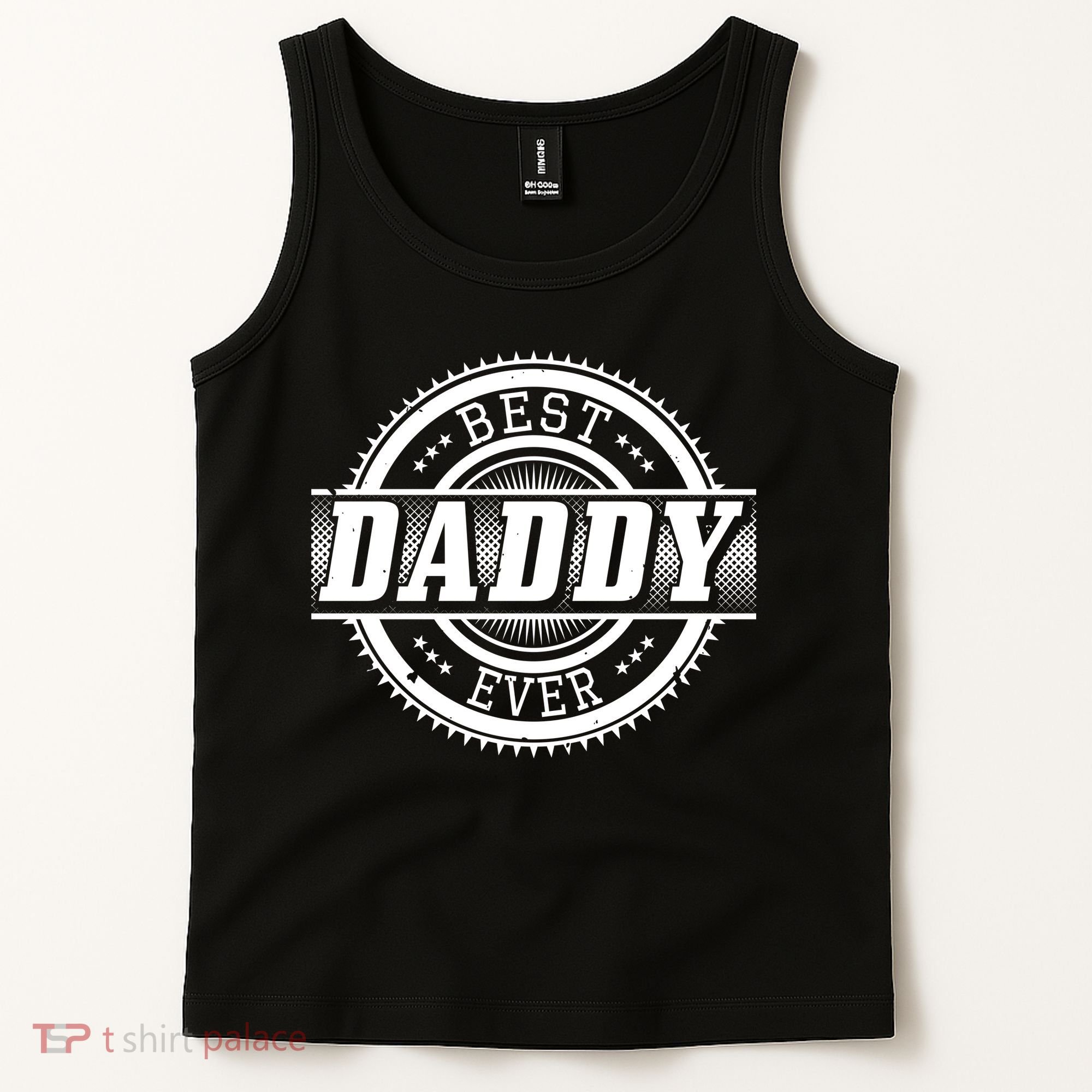 Best Daddy Ever Tank Top
