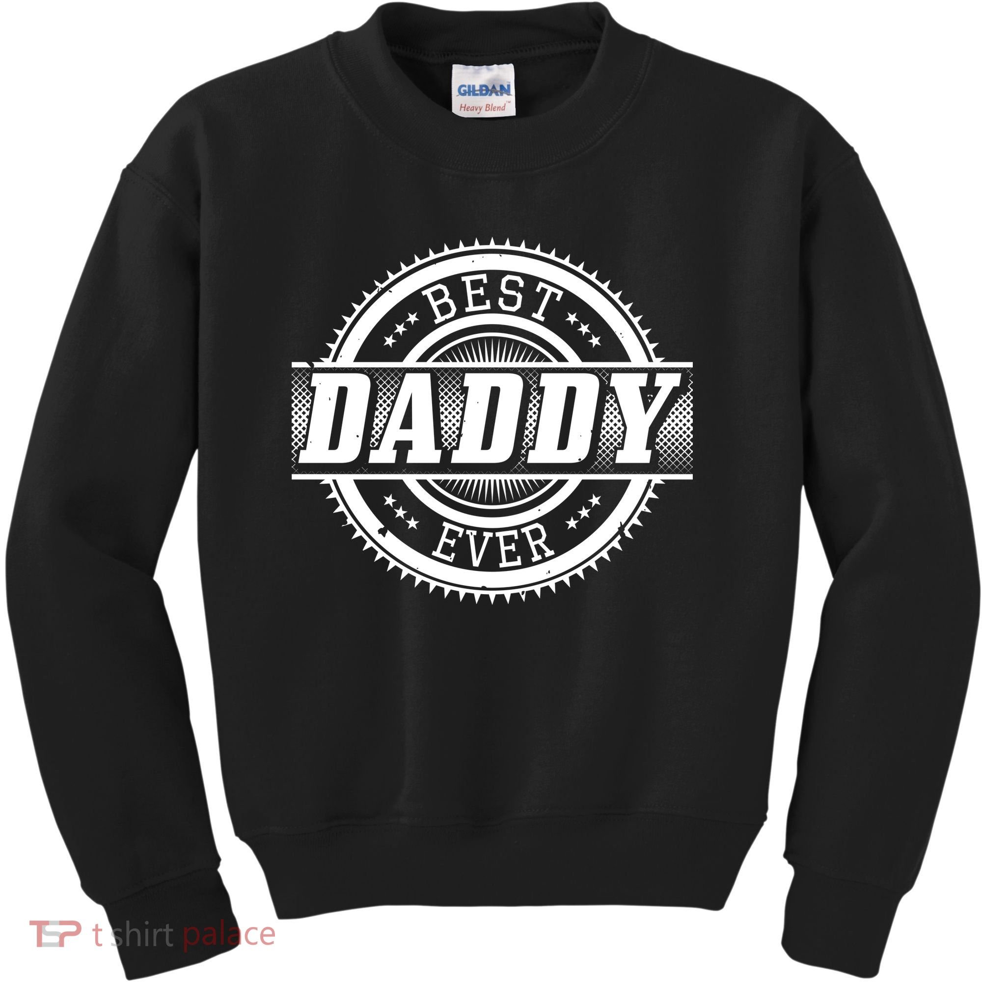 Best Daddy Ever Kids Sweatshirt