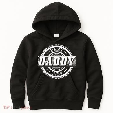 Best Daddy Ever Kids Hoodie